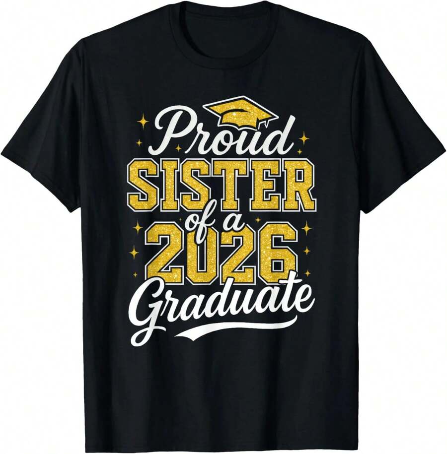 Camisetas Premium Casuales Unisex Bonitas Orgullosa Hermana de un Graduado de la Clase de 2026 Camiseta de Graduación 2026 SFJY - Negro - Ver 1