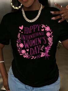 Women's T-Shirt With Floral And Text Print For International Women's Day, Casual Fashion For Holidays, Round Neck, Short Sleeve, Soft And Comfortable, Pure Cotton Fabric For Daily Use And Celebrations. - 黑色 - 查看 1