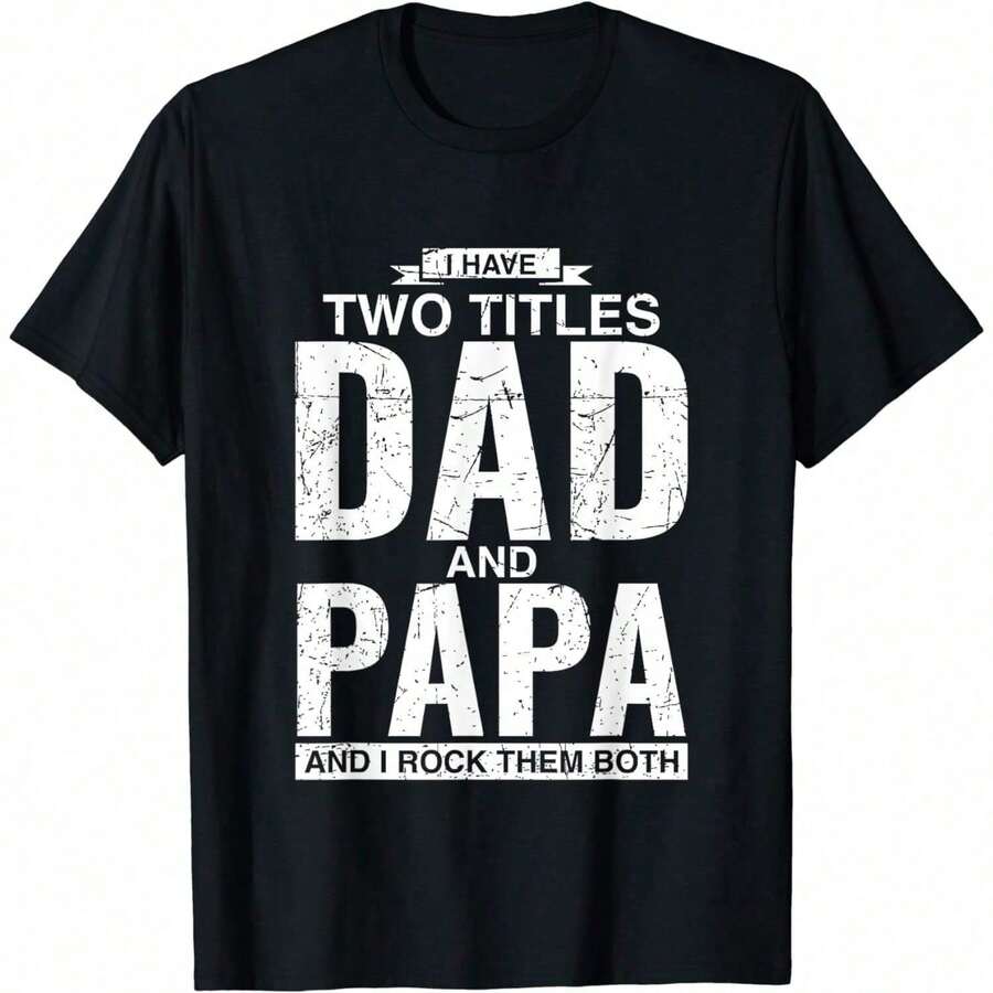 [100% Cotton] Cool Dad And Papa Double Title T-Shirt For Awesome Dads Father's Day Gift Men's Clothing Casual Graphic Short Sleeve Cool Double Title Cotton T-Shirt YGNQ ICAZ - 黑色 - 查看 1