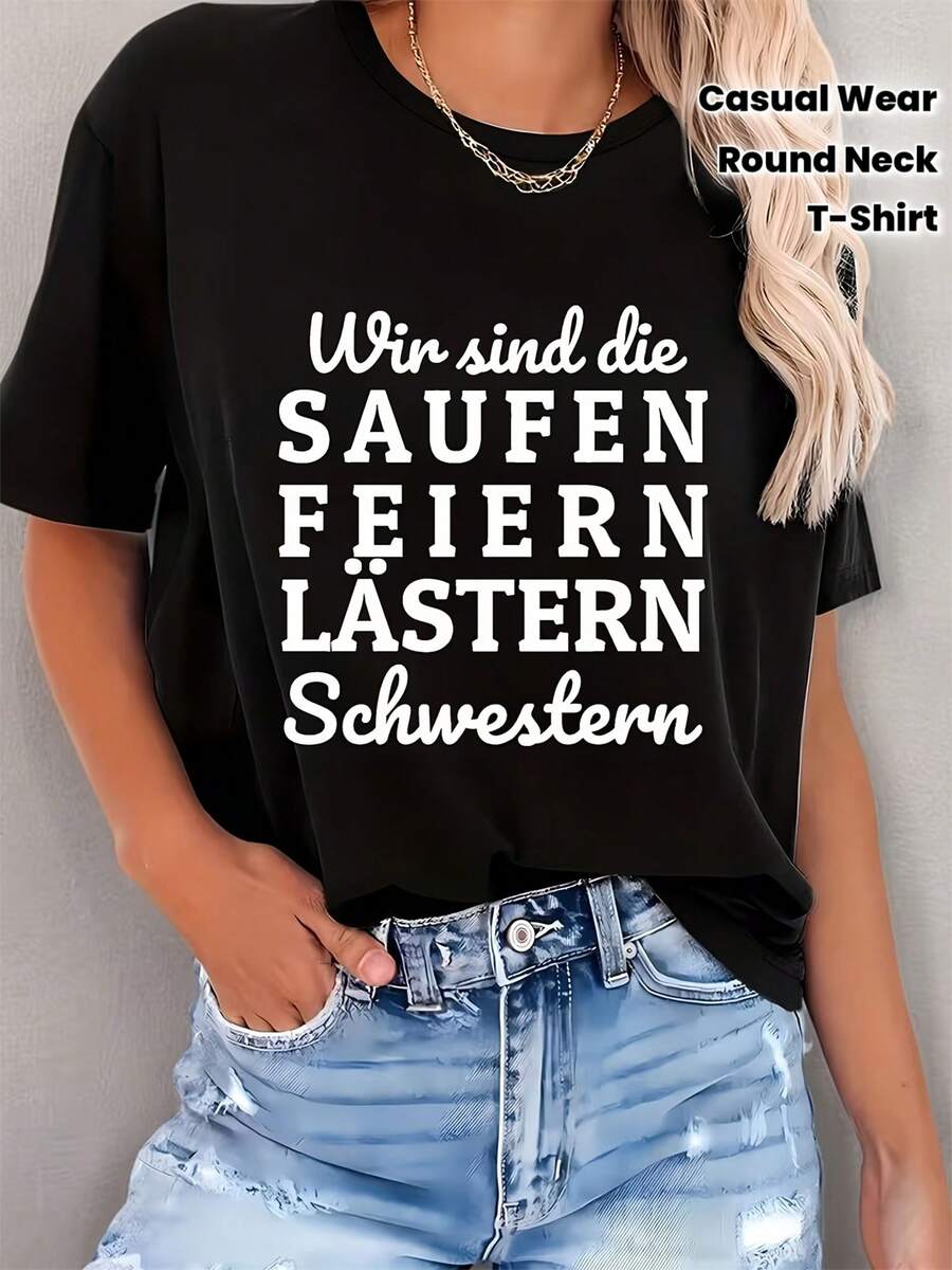 Camiseta casual de manga corta y cuello redondo para mujer con estampado y mezcla del patrón "Wir Sind Die SAUFEN FEIERN LÄSTERN Schwestern", top de cuello redondo ligeramente elástico - Negro - Ver 1
