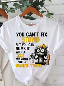 Plus Sizes - Plus Sizes - Women's Plus Size Casual And  Printed T-Shirts 0-8XL, Fashionable Base Layer For Everyday Outings, Unique And Suitable For All Seasons, Short Sleeve T-Shirts Available In Multiple Colors. You Can't Fix Stupidity - [White] - View 1