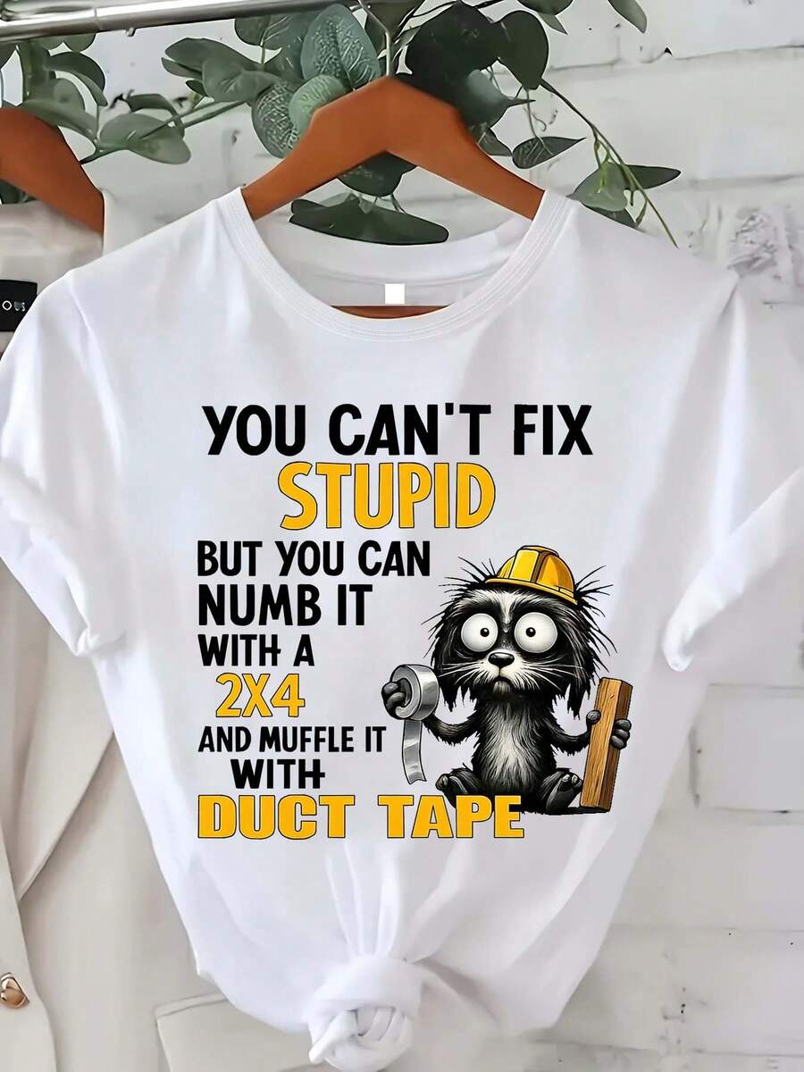 Plus Sizes - Plus Sizes - Women's Plus Size Casual And  Printed T-Shirts 0-8XL, Fashionable Base Layer For Everyday Outings, Unique And Suitable For All Seasons, Short Sleeve T-Shirts Available In Multiple Colors. You Can't Fix Stupidity - [White] - View 1