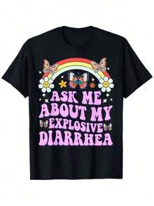 Camiseta con Humor Atrevido para Adultos - Diseño Divertido 'Pregúntame Sobre Mi Diarrea Explosiva' para Personalidades Audaces - Negro - Ver 1
