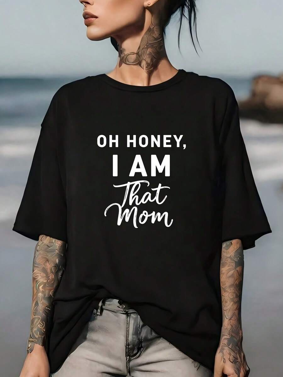 ¡Oh, Dios mío, yo soy esa madre! Divertida camiseta de 180g. El regalo perfecto para supermadres en el Día de la Madre. Una elegante camiseta de manga corta de verano adecuada para reuniones familiares. - Negro - Ver 1