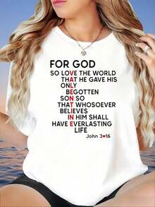 For God So Loved The World That He Gave His One And Only Son, That Whoever Believes In Him Shall Not Perish But Have Eternal Life. John 3:16. Christian T-Shirt For Women, Religious Gift Of Biblical Faith For Her. Ladies' Outdoor T-Shirt, 220g. Suitable As A Gift. Women's T-Shirt. Blouses > Elegant. Boho Chic. Soft, Breathable, And Comfortable Women's Top, Ideal For Spring, Summer, And Autumn, Perfect For Vacations, Travel, And Everyday Wear. - 白色 - 查看 2