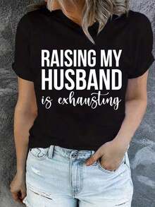 Women's T-Shirt With 'Taking Care Of Your Husband Is Tired' Print - Casual Summer Top, Soft And Stretchy, Short Sleeve, Round Neck, Bold Text Print, Urban Style, Breathable Fabric, Fashionable T-Shirt, Lightweight Material, Essential Women's Oversized Blouse - 黑色 - 查看 6