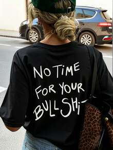 Camiseta de mujer moderna, holgada y con estilo, con la frase "No Time For Your " escrita a mano, transpirable y cómoda, de manga corta, de algodón suave y cuello redondo, ideal para salidas casuales y looks de moda audaces. - Negro - Ver 6