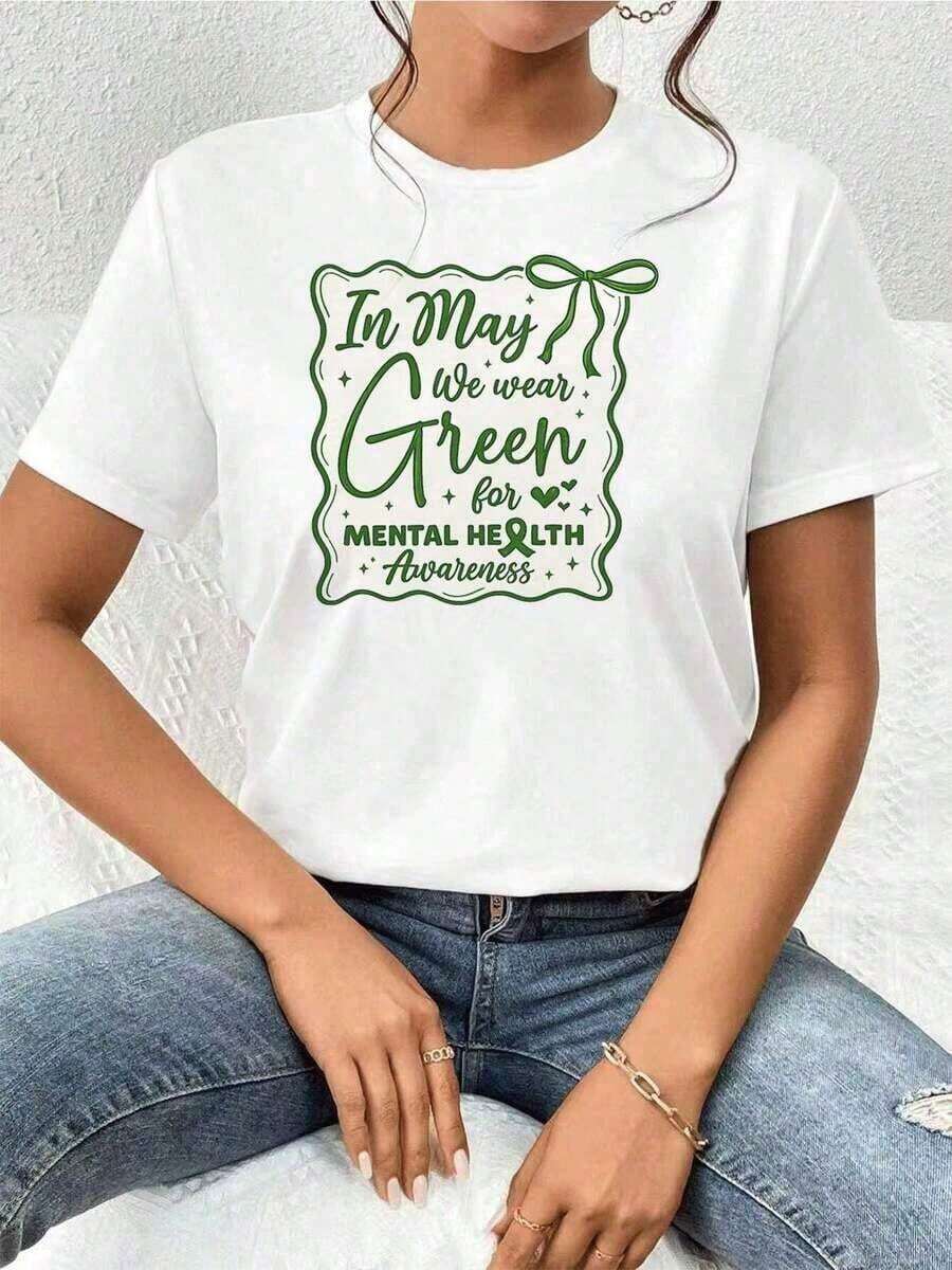 100% Cotton. Women's Green T-Shirt With Mental Health Awareness, Premium Cotton, Comfortable Fit, Urban Hip Hop Style, Comfortable, Artistic Print. 100% Cotton. Simple Solid Color Women's T-Shirt, Loose And Fitted Cut, Casual Short Sleeve. - 白色的 - 查看 1