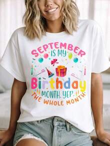 Women's T-Shirt 100% Cotton - September, My Birthday Month, Yes, All Month Long - Birthday Celebration T-Shirt - Unisex Vintage Urban Style, Loose Fit, Cotton, Short Sleeve, Crew Neck - 白色 - 查看 2