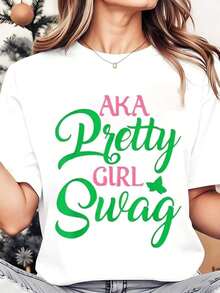 Soft, Breathable, And Lightweight For All-Day ComfortWomen Round Neck T Shirt Aka Pretty Girl Swag Print Casual Wear For Holiday Christmas 220gClassic Crew Neck With A Relaxed Fit That Flatters All Body Shapes And Easy To Pair With Jeans, Shorts, And Leggings. - 白色 - 查看 7