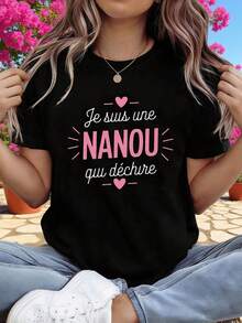 1 pieza de camiseta de manga corta para mujer con cuello redondo y estampado francés "Je suis une NANOU qui déchire", ideal para compras informales, regalos de vacaciones, reuniones con amigos y ropa de vacaciones, 180g 100% algodón. - Negro - Ver 2