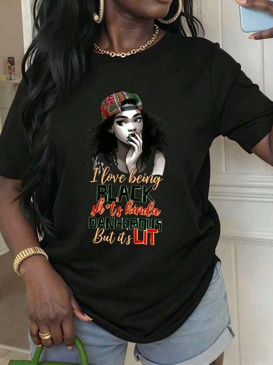 [Africa Pride T-Shirt] Black With Cap And Text I Love Being Black Shits Kinda Dangerous But Its Lit Graphic T-Shirt For Casual Wear And Everyday Style,Ideal Holiday And Family Giftplayeras de mujer - Negro - Ver 1