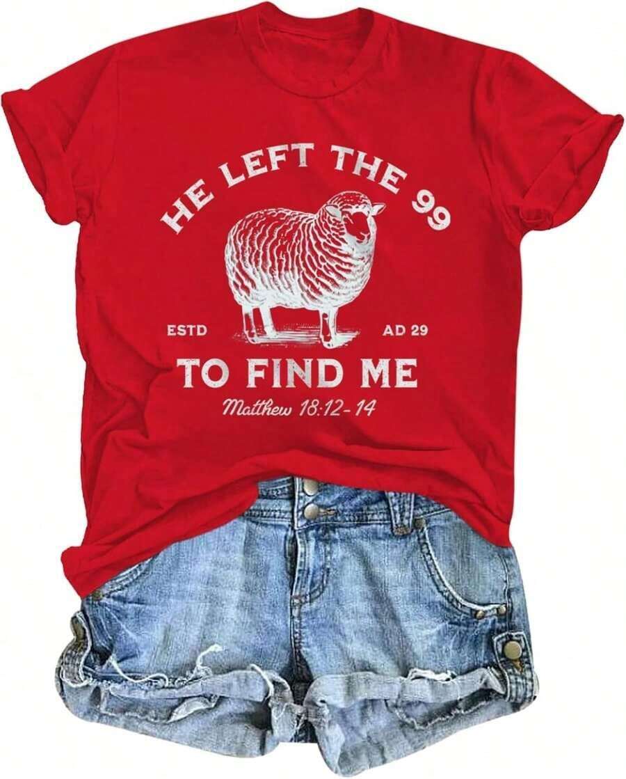NewSummerCasualBlusas para mujer Playera Oversized Cristiana "He Left The 99 To Find Me" con Estampado Retro de Oveja, Algodón, Moda Casual DiariaCuello Redondo Algodón 100% Tejido Suave Manga Corta Transpirable y Fresca-Vintage Street Style Unisex Loose Cotton Short Sleeve Crew Neck T-Shirt - Rojo - Ver 1