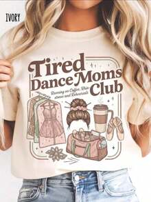 Women's Cotton T-Shirts, 100% Cotton, Dancer Mom T-Shirt, Dancer Mom Gift, Dance Competition T-Shirt, Dance Competition Team T-Shirt 2026 - Women's Short Graphic T-Shirts, Concert Outfits, Cute Clothes, Women's Basic Blouses Y2K Style. - 杏色 - 查看 1