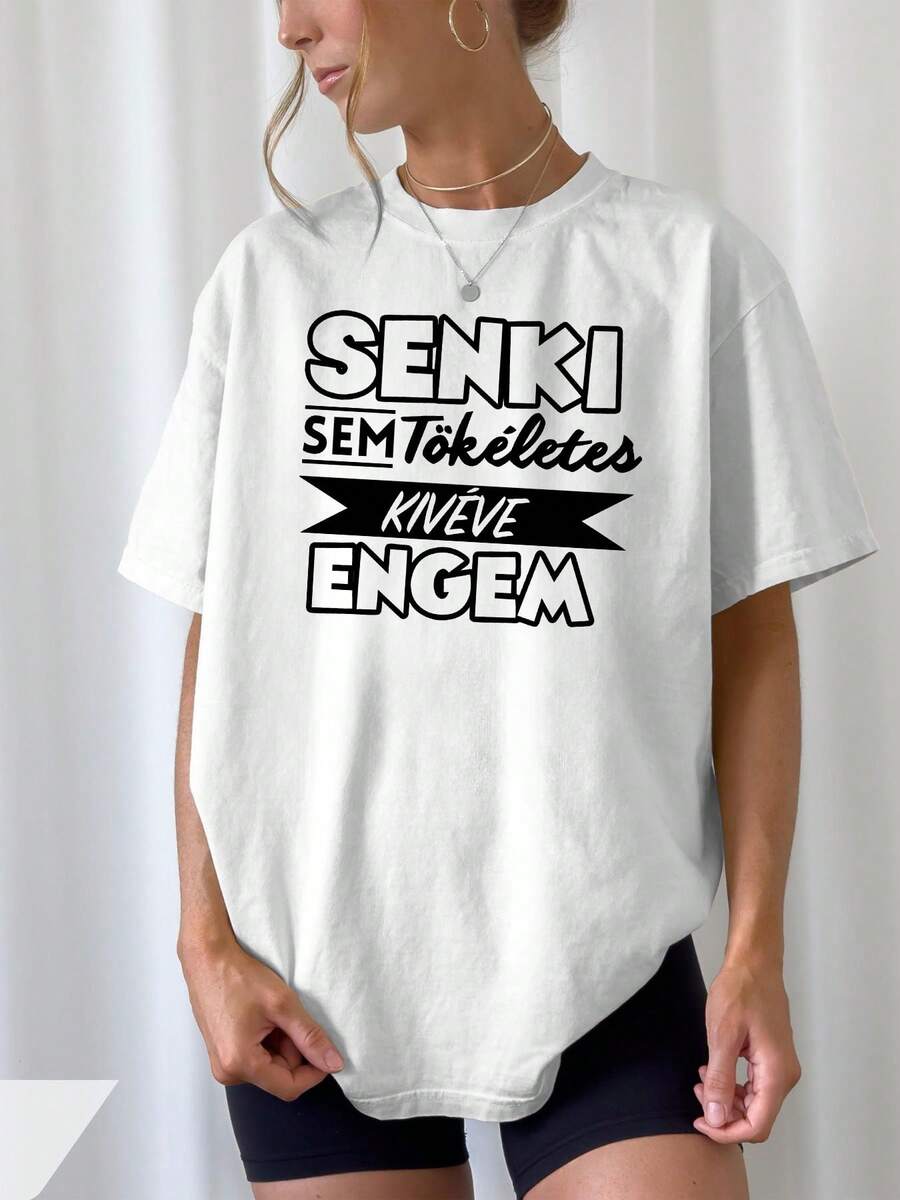 Camiseta con Estampado 'Nadie es Perfecto Excepto Yo': Crea Fácilmente un Look Dulce e Informal. Perfecto para el tiempo libre de verano. Desplazamientos Diarios. Salidas informales. ¡y Vacaciones! - alta calidad - Blanco - Ver 1