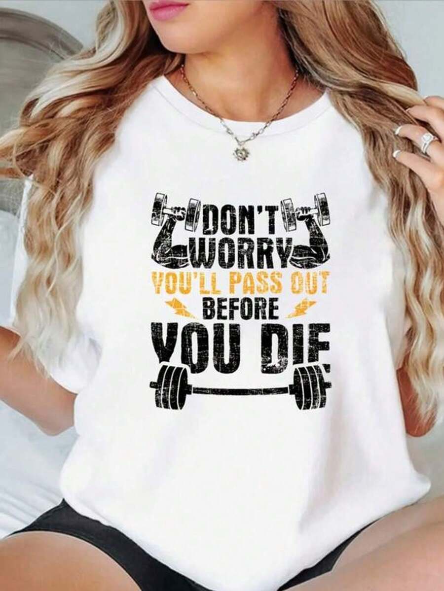 Women's Short Sleeve T-Shirt With Round Neck And Print. Don't Worry, You'll Die Before You Die. Sizes S-3XL. Fashionable, Comfortable, And Breathable. Machine Washable. - 白色 - 查看 1