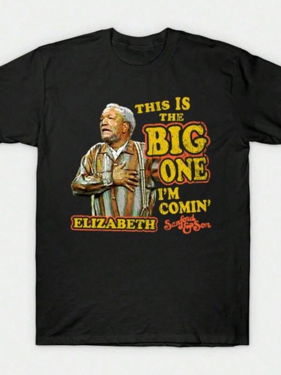 Camiseta casual para hombre con un estampado de Sanford y su hijo con la frase 'This Is The Big One I'M Comin' en negro, diseñada para ser ultra suave y transpirable, ideal para actividades de verano. Tela suave. - Negro - Ver 1