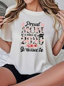 Women's 2026 T-Shirt With 'Proud Mom Of A Class Of 2026 Graduate' Print, Black And White Options, Floral Graphic With Lettering, Casual Everyday Wear T-Shirts, Summer Tops, Graphic Tees, Summer Sets, Women's Crop Tops, Casual Blouses For Women - 白色 - 查看 1