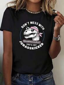 Women's Casual Short Sleeve Crew Neck Printed T-Shirt. Don't Get With Abuelosaurio Or You'll Receive A Juropat. Sizes S-3XL. Fashionable, Comfortable, And Breathable. Machine Washable. - 黑色 - 查看 1