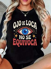 1 Women's T-Shirt, T-Shirt With Fun And Unique Eye Print "Crazy Eye Doesn't Make Mistakes", Black Short Sleeve T-Shirt With Round Neck, Casual Style, Comfortable Fit, Summer Clothes, Modern Design, Versatile For Everyday Wear, Soft Fabric, 180g 100% Cotton. - 黑色 - 查看 7