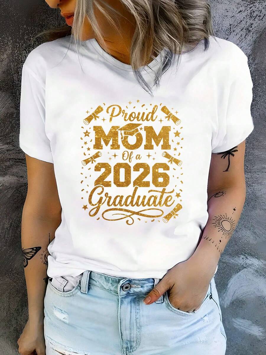 Women's 2026 Graduation T-Shirt - "Proud Mom Of A Class Of 2026" Print, Short Sleeve T-Shirt, Opaque Crew Neck, Suitable For Graduation Gifts, Machine Washable Casual Blouse For Everyday Wear And 2026 Outfits - 白色 - 查看 1