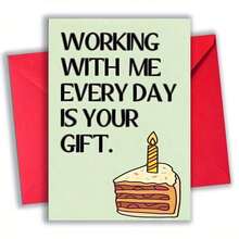 OBOVAY 1pc Funny Office Birthday Card, Suitable For Colleagues And Boss, With "Working With Us Every Day Is Your Gift" Message, Comes With Envelope - A - View 2