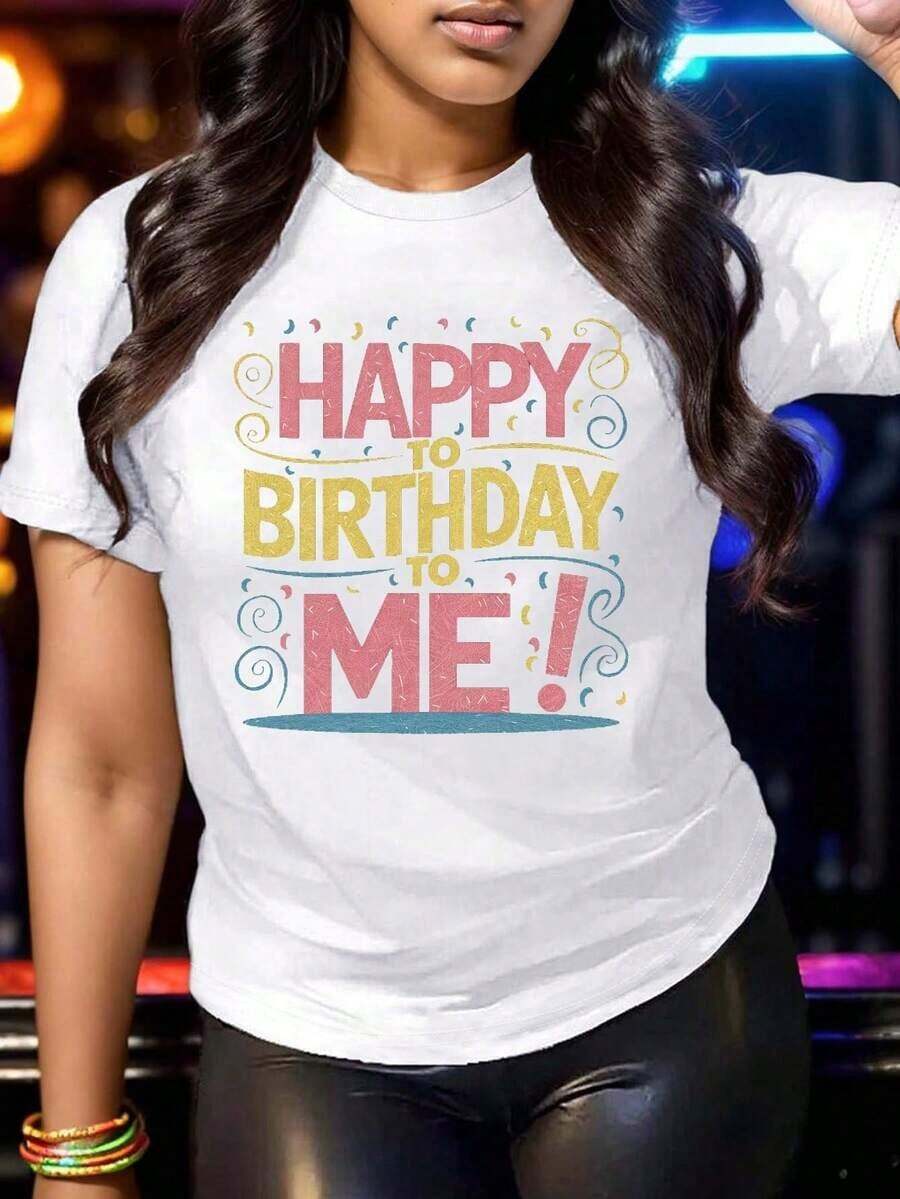 HAPPY BIRTHDAY TO ME Pure Women's T-Shirt, Comfortable Fit - 白色 - 查看 1