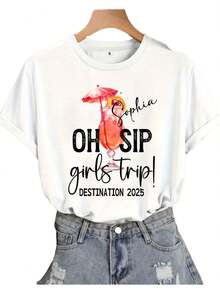 Personalized 2025 Travel T-Shirt, Personalized 2025 Destination T-Shirt, Oh Sip Trip, Travel T-Shirt, Personalized Best Friend T-Shirt, Getaway, Weekend, Best Friend Travel Gift T-Shirt, Vacation T-Shirt - 白色的 - 查看 2
