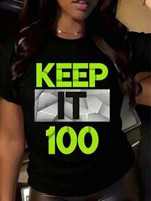 "Keep It 100" Graphic T-Shirt For Women - Neon Green Text With Bold Design - Casual Crew Neck T-Shirt For Everyday Wear - Unisex, Suitable For Everyday Casual Outfits, Short Length Summer T-Shirt, Retro Print T-Shirt Y2K, Elegant Party Outfit, T-Shirt For Elegant Ladies, Blouses Suitable For Curvy Women, Prom Skirts, Casual Wear, Adorable Animal Print, Fun Letter Print - 黑色 - 查看 7