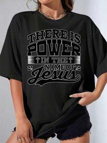 Women's Printed T-Shirt, Oversized Black And White T-Shirt For Girls, With Religious Graphic Print "There Is Power In The Name Of Jesus", Unisex Casual Wear For Daily Use, Church And Religious Events, Outdoor Parties, Casual Print, 220g, Summer T-Shirt. - 黑色 - 查看 3
