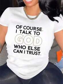 Soft, Breathable, And Lightweight For All-Day Comfort. Of Course, I'll Talk To God. Women's Casual Short Sleeve T-Shirt, 1 Piece, 100% Heavyweight Cotton - Comfortable, Soft, And Pretty Crew Neck. Classic Crew Neck With A Relaxed Fit That Flatters All Body Shapes And Is Easy To Pair With Jeans, Shorts, And Leggings. - 黑色 - 查看 9
