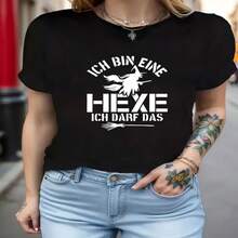 German I Am a Witch I Am Allowed That Letter Print Wo'S T-Shirt, Short Sve Crew Neck Casual Top for Summer And Spring, Wo'S Clothing, for Halloween - Negro - Ver 1