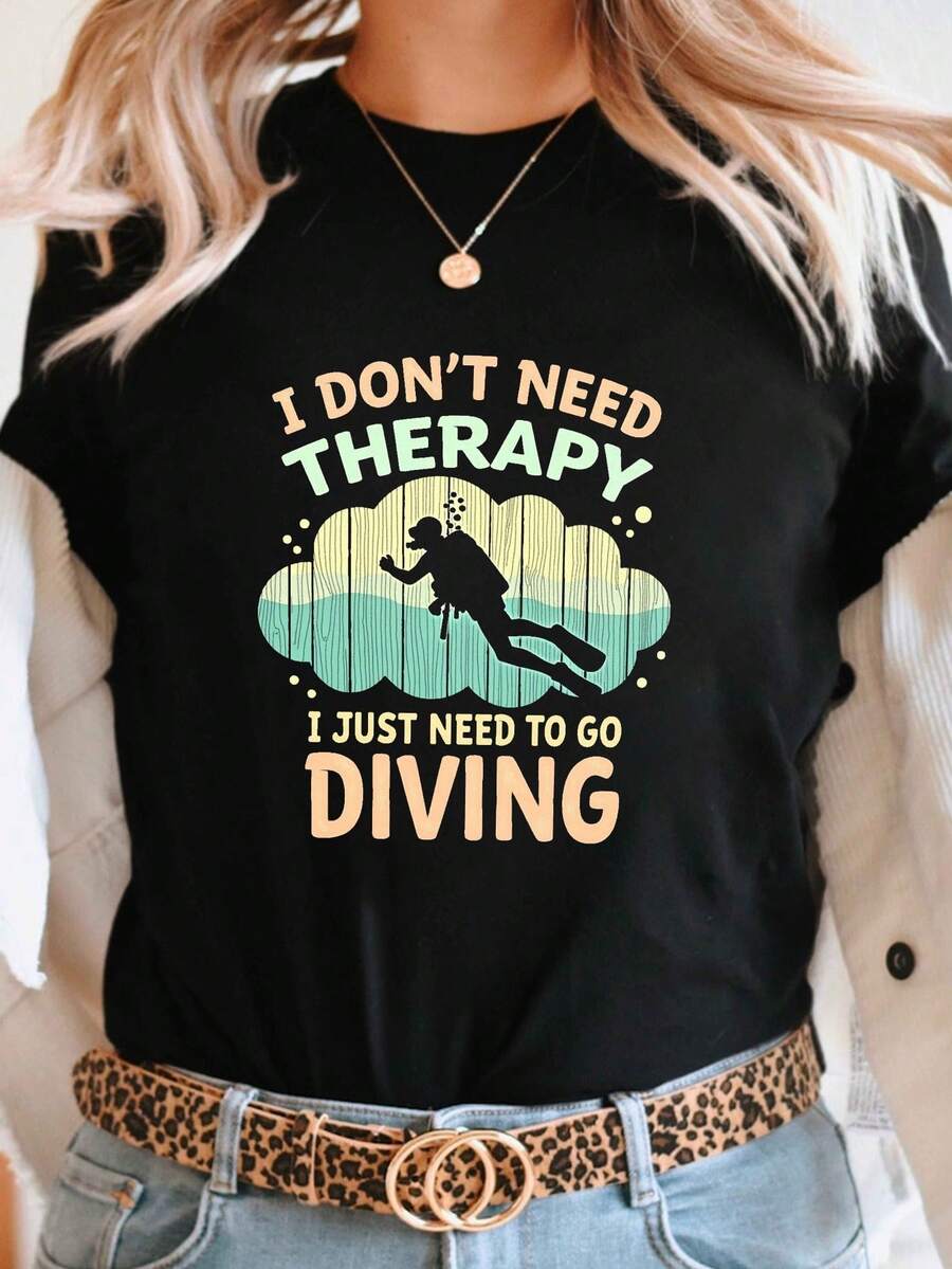 Women's Graphic Tee With "I Don't Need A Break, I Just Need To Dive" Print - Casual Black Short-Sleeved Round Neck Top With Diver And Bubble Design, Medium Stretch, Machine Washable, Comfortable For All Seasons, Women's Medium Stretch Fabric Blouse. - 黑色 - 查看 1
