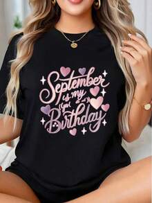Women's "September Is My Birthday" Graphic T-Shirt, Celebrate Your Birth Month With Heart And Star Design, Perfect For Birthday Gifts And Special Occasions - Vintage Urban Style, Unisex, Cotton, Short Sleeve, Crew Neck, 100% Cotton - 黑色 - 查看 1