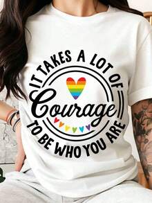 Camiseta de Mujer: Se Necesita Mucho Coraje Para Ser Quién Eres. Camiseta con Corazón Arcoíris para Mujer y Hombre, Talla Grande LGBTQ, Unisex, Casual, Regalo para el Día del Orgullo Gay. - Blanco - Ver 7