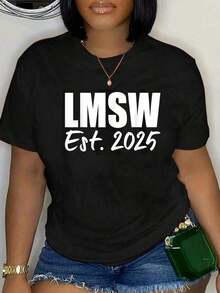 Camiseta 100% Algodón LMSW Est 2025 con Licencia de Maestro Trabajador Social MSW, para Hombre y Mujer, Suave y Transpirable, Estilo Clásico de Moda para Verano - Negro - Ver 4