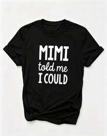 Nuevo 3 Modelo suitable for streetwear, Top oversized cuello redondo daily outings, camping, concerts, hip-hop, rock, and rap events , camiseta casual de manga corta para mujer de una pieza, estampada con el mensaje "Hola Fin de Semana, Mimi me dijo que puedo", camiseta de manga corta con cuello redondo para mujer, top deportivo casual transpirable de algodón puro, regalo para vacaciones, primavera, mariposa, Pascua. - Negro - Ver 2