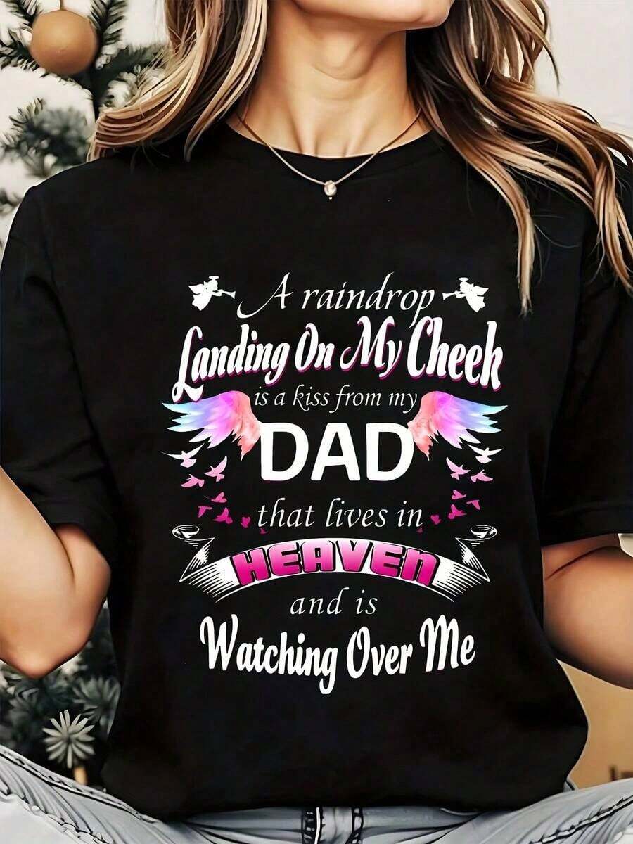 Camiseta de Mujer: Una gota de lluvia que me cae en la mejilla es un beso de mi papá que vive en el cielo y me protege. Estampado de cuello redondo, uso diario casual, suave y cómoda, Navidad, 220g, Playera Holgada para Mujer. - Negro - Ver 1