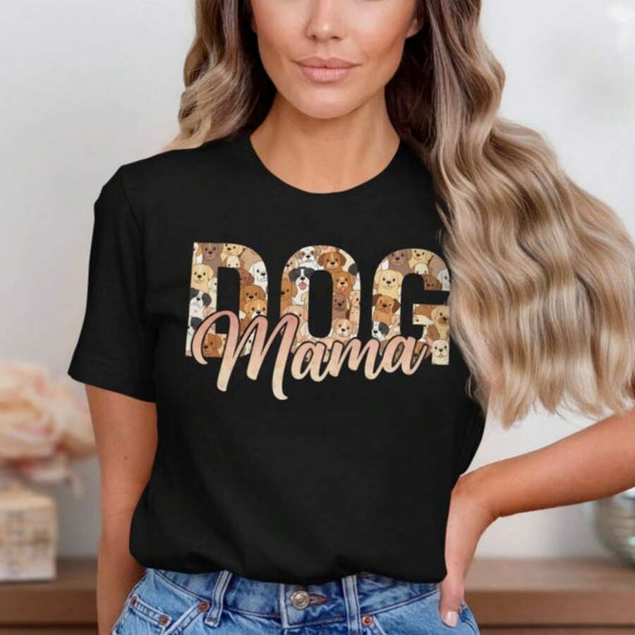 Dog Mama Shirt, Cute Dog Lover Shirt, Pet Mom T-Shirt, Funny Dog Mom Tee, Dog Lover Gift Idea, Animal Print Tee, Dog Owner T-Shirt.JPG - Negro - Ver 1