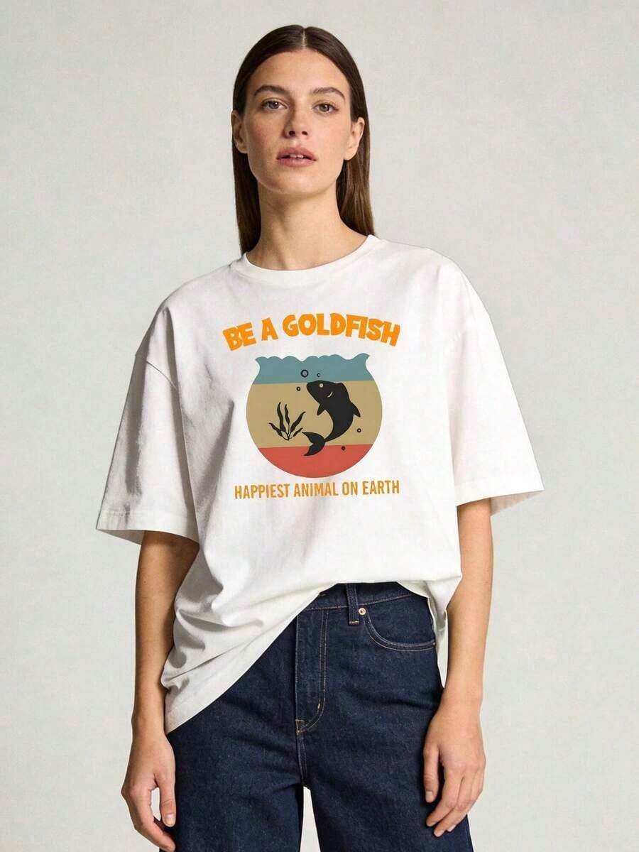 "Be A Goldfish" Graphic T-Shirt | Casual Short Sleeve Crew Neck T-Shirt | Plus Size Women's Spring/Summer Clothing With Distinctive Prints, The First Choice For Leisure Travel, Suitable For Home Wear And Holiday Wear. - 白色 - 查看 1