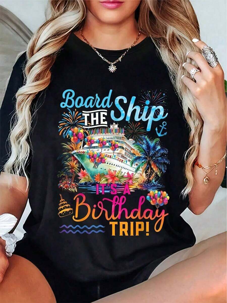 Camiseta gráfica para mujer 100% para viaje de cumpleaños en crucero - Estampado de palmeras tropicales y crucero con texto "Board The Ship" y "Birthday Trip", suave, transpirable, ligera, de manga corta, cuello redondo, informal, para fiestas de verano y cruceros, transpirable y cómoda. - Negro - Ver 1