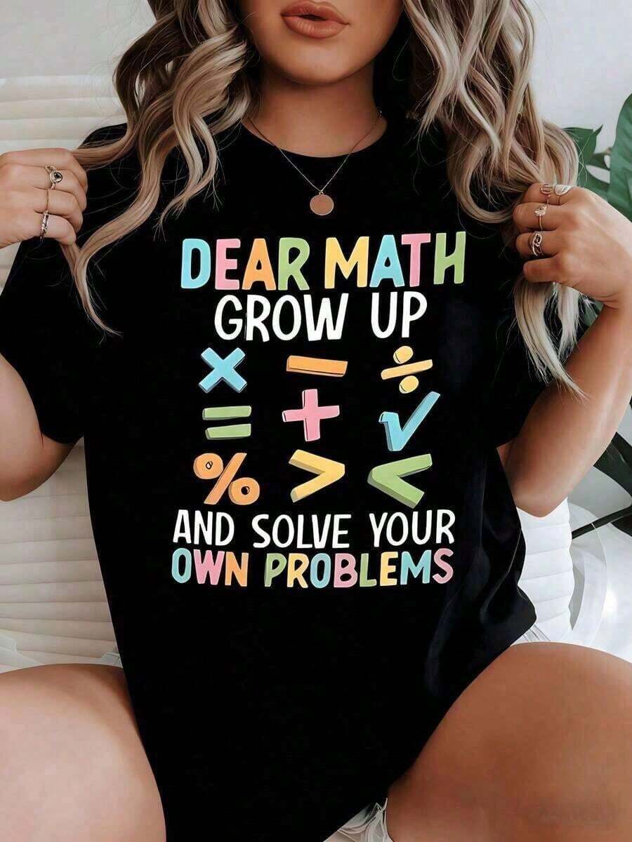 Women's Cotton T-Shirts. Heavyweight Humorous Casual T-Shirt, 100% Cotton, With Mathematical Phrases That Encourage Numbers To Grow And Solve Their Own Problems With Colorful Symbols. Gift Idea. >Clothing - 黑色 - 查看 1