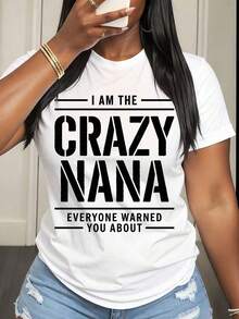 Camiseta de Mujer Crazy Nana, Soy La Abuela Loco, Todos Te Advertieron Sobre Esto, Estampado Gráfico, Regalo Divertido para Abuela, Ropa Casual, Conjunto Familiar, Regalo para el Día de la Madre - Blanco - Ver 6