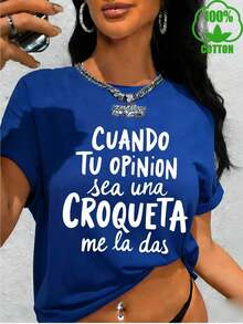 Camiseta de algodón puro para mujer 2026. Dime cuando tu opinión sea tan fuerte como una albóndiga frita. Estampado en español, ropa con letras a la moda, camiseta de mujer, algodón puro de alto gramaje, cuello redondo, manga corta, ropa de moda, camiseta ideal para regalo. - Azul - Ver 7