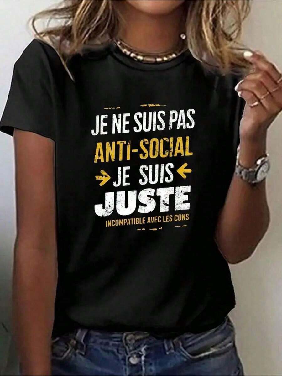 Camiseta de manga corta para mujer, ropa de otoño para mujer/1 pieza, estampado de texto francés 'JE NE SUIS PAS ANTI-SOCIAL JE SUIS JUSTE INCOMPATIBLE', regalo para cumpleaños, Pascua, Día de la Madre, camiseta negra informal de manga corta con cuello redondo para mujer - Negro - Ver 1