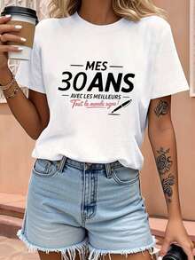 MES Francés 30 AÑOS CON LO MEJOR ¡Todos lo firman! Mi 30º año con las mejores personas, firmémoslo. Camiseta de manga corta para mujer con cuello redondo y texto impreso, primavera/verano. - Blanco - Ver 3