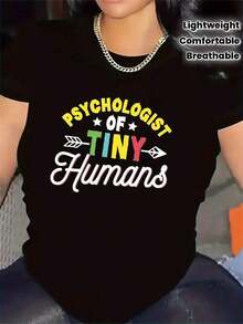 T-Shirt: Psychologist Of Little Humans | Comfortable And Durable Fabric, Suitable For Casual Occasions, Stylish Design, Soft To The Touch, Gift For Psychology Enthusiasts, Lightweight And Breathable Material, Round Neck, Print. Simple Solid Color T-Shirt, Breathable And Comfortable, Casual Top For Everyday Wear. - 黑色 - 查看 12