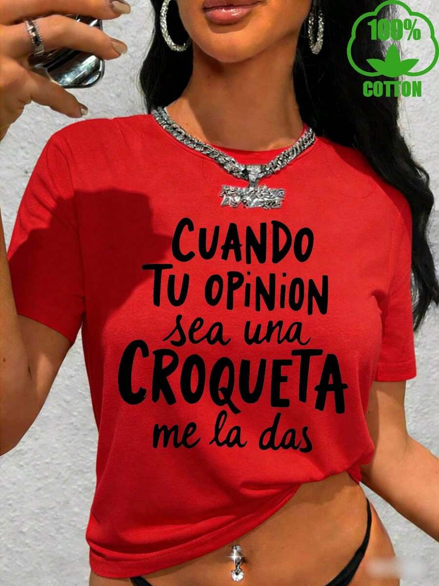 Camiseta de algodón puro para mujer 2026. Dime cuando tu opinión sea tan fuerte como una albóndiga frita. Estampado en español, ropa con letras a la moda, camiseta de mujer, algodón puro de alto gramaje, cuello redondo, manga corta, ropa de moda, camiseta ideal para regalo. - Rojo - Ver 1