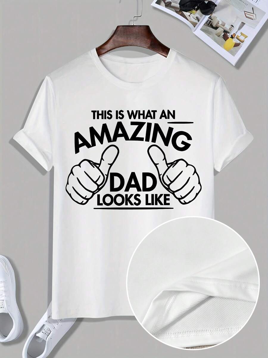 Día del Padre ASÍ ES CÓMO SE VE UN PADRE INCREÍBLE Camiseta Creativa para Hombre con Estampado de Letras, Camiseta Casual de Manga Corta con Cuello Redondo, Ropa de Hombre para Verano al Aire Libre - Blanco - Ver 1