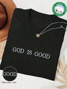 1 pieza Camiseta Bordada "God Is Good" de Estilo Simple para Fe Cristiana, Camiseta de Fe, Camiseta para Grupo Religioso, Camiseta de Cuello Redondo Bordada para Mujer, 180g Algodón 100% - Negro - Ver 8